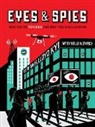 Tanya Lloyd Kyi, Tanya Lloyd Kyi, Belle Wuthrich - Eyes and Spies