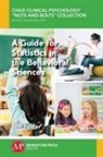 Jeff Foster - A Guide for Statistics in the Behavioral Sciences