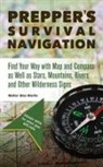 Walter Glen Martin - Prepper's Survival Navigation