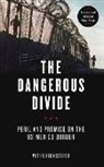 Peter Eichstaedt, Peter H Eichstaedt, Peter H. Eichstaedt - The Dangerous Divide