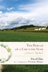 Wendell Berry, David Kline, Kline David - Round of a Country Year