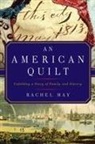Rachael May, Rachel May - An American Quilt