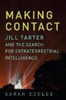 Sarah Scoles, Sarah Scoles - Making Contact