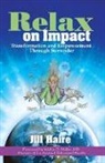 Jill Haire - Relax on Impact