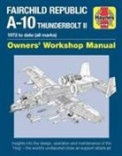 Steve Davies - Fairchild Republic A-10 Thunderbolt II Manual