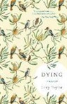Cory Taylor - Dying: A Memoir