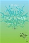 Jon Lewis - True Swamp 2: Anywhere But in . . .: Anywhere But in