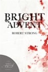 Robert Strong - Bright Advent
