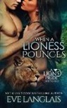 Eve Langlais, Langlais Eve - When A Lioness Pounces