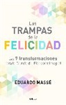 Eduardo Masse, Eduardo Massé - Las trampas de la felicidad / Happiness Traps