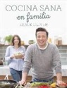 Jamie Oliver - Cocina sana en familia