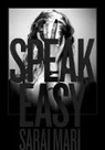 Xerxes Cook, Sarai Mari - Speak Easy