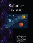 Matthew Gates, Barry Gerdes, Alexander Wolf, Georg Zotti - Stellarium User Guide