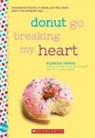 Suzanne Nelson - Donut Go Breaking My Heart