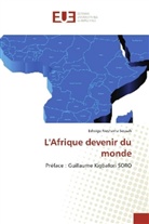 Edwige Neshama Sossah - L'Afrique devenir du monde