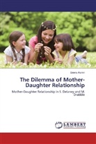 Dawla Alamri - The Dilemma of Mother-Daughter Relationship