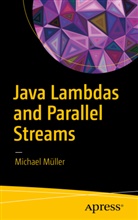 Michael M¿Ller, Michael Muller, Michael Müller - Java Lambdas and Parallel Streams