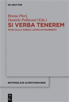 Pellacani, Pellacani, Daniele Pellacani, Brun Pieri, Bruna Pieri - Si verba tenerem