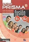 Aa Vv, Isabe Bueso Fernández, Isabel Bueso Fernández, Equipo Nuevo Prisma, Ru, NUEVO TEAM... - nuevo PRISMA Fusión B1+B2: Libro del alumno, m. MP3-CD