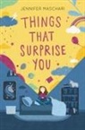 Jennifer Maschari - Things That Surprise You