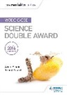 Jeremy Pollard, Adrian Schmit - My Revision Notes: WJEC GCSE Science Double Award