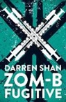 Darren Shan - ZOM-B Fugitive
