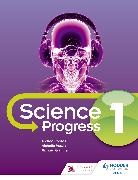 Michelle Austin, Andrea Coates, Richard Grimmer - KS3 Science Progress Student Book 1