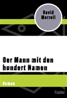 David Morrell - Der Mann mit den hundert Namen