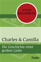 Gyles Brandreth - Charles & Camilla