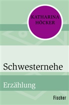 Katharina Höcker - Schwesternehe
