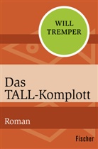 Will Tremper - Das Tall-Komplott