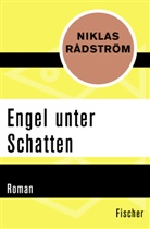 Niklas Rådström - Engel unter Schatten