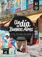 Ernesto Rodríguez - Un día en Buenos Aires