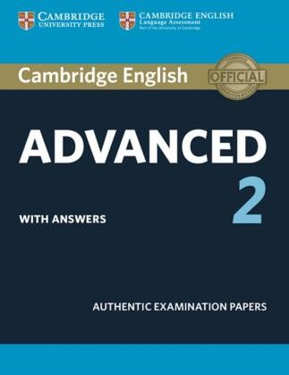 Cambridge English Advanced 2 for updated exam - Student's Book with answers - Authentic Examination Papers