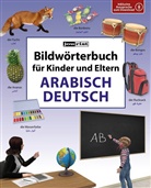Igor Jourist - Bildwörterbuch für Kinder und Eltern Arabisch-Deutsch