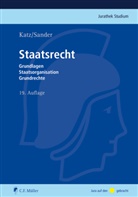 Alfre Katz, Alfred Katz, Gerald G Sander, Gerald G. Sander - Staatsrecht