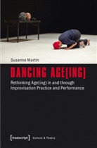 Susanne Martin - Dancing Age(ing)