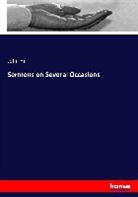 John Hill - Sermons on Several Occasions