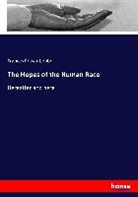 Frances Power Cobbe - The Hopes of the Human Race