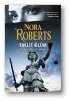 Nora Roberts - Taklit Ölüm