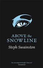Steph Swainston, Swainston Steph - Above the Snowline