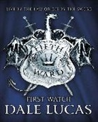 Dale Lucas, Lucas Dale - First Watch