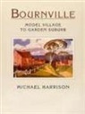 Michael Harrison - Bournville, Birmingham