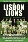 Bertie Auld, Steve Chalmers, John Clark, Jim Craig, Tommy Gemmell, Bobby Lennox... - The Lisbon Lions