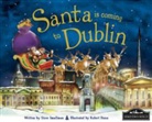 Steve Smallman, Robert Dunn - Santa is Coming to Dublin