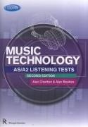 Alec Boulton, Alan Charlton - Edexcel AS/A2 Music Technology Listening Tests