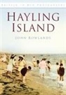 John Rowlands, John Rowlands - Hayling Island