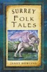 Janet Dowling, Lawrence Heath - Surrey Folk Tales