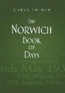 Carol Twinch - The Norwich Book of Days
