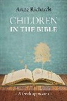 Anne Richards, Dr Anne Richards - Children in the Bible